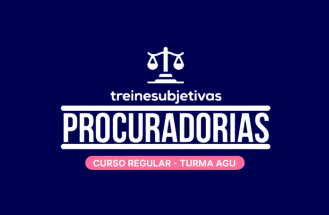 Treine Subjetivas Procuradorias  (Curso Regular - Turma 2 - AGU)
